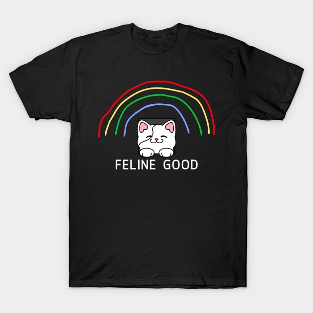 Funny 'Feline Good' hand drawn design featuring a cute white cat and a rainbow T-Shirt by keeplooping